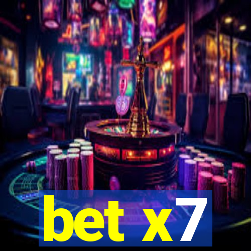 bet x7